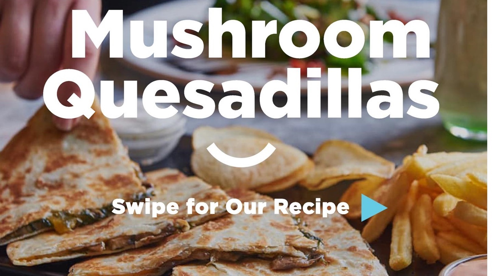 Mushroom Quesadillas